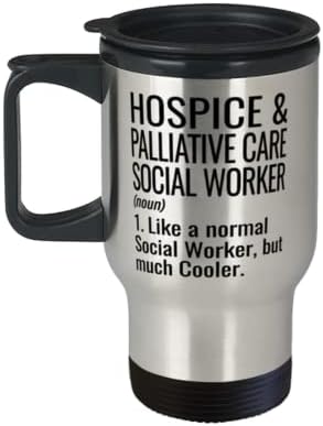 ODTGifts Забавно Пътна Чаша социален работник за хоспис и палиативни грижи, като обикновен социален работник, но много